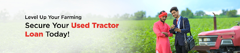 Level Up Your Farming Secure Your Used Tractor Loan Today!